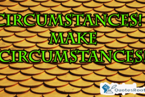 Circumstances